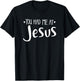 YOU HAD ME AT JESUS - christian love lord savior best cute T-Shirt - T-Shirt | Black