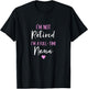 I'm Not Retired I'm a Full-Time Nana Retirement Funny T-Shirt - T-Shirt | Black