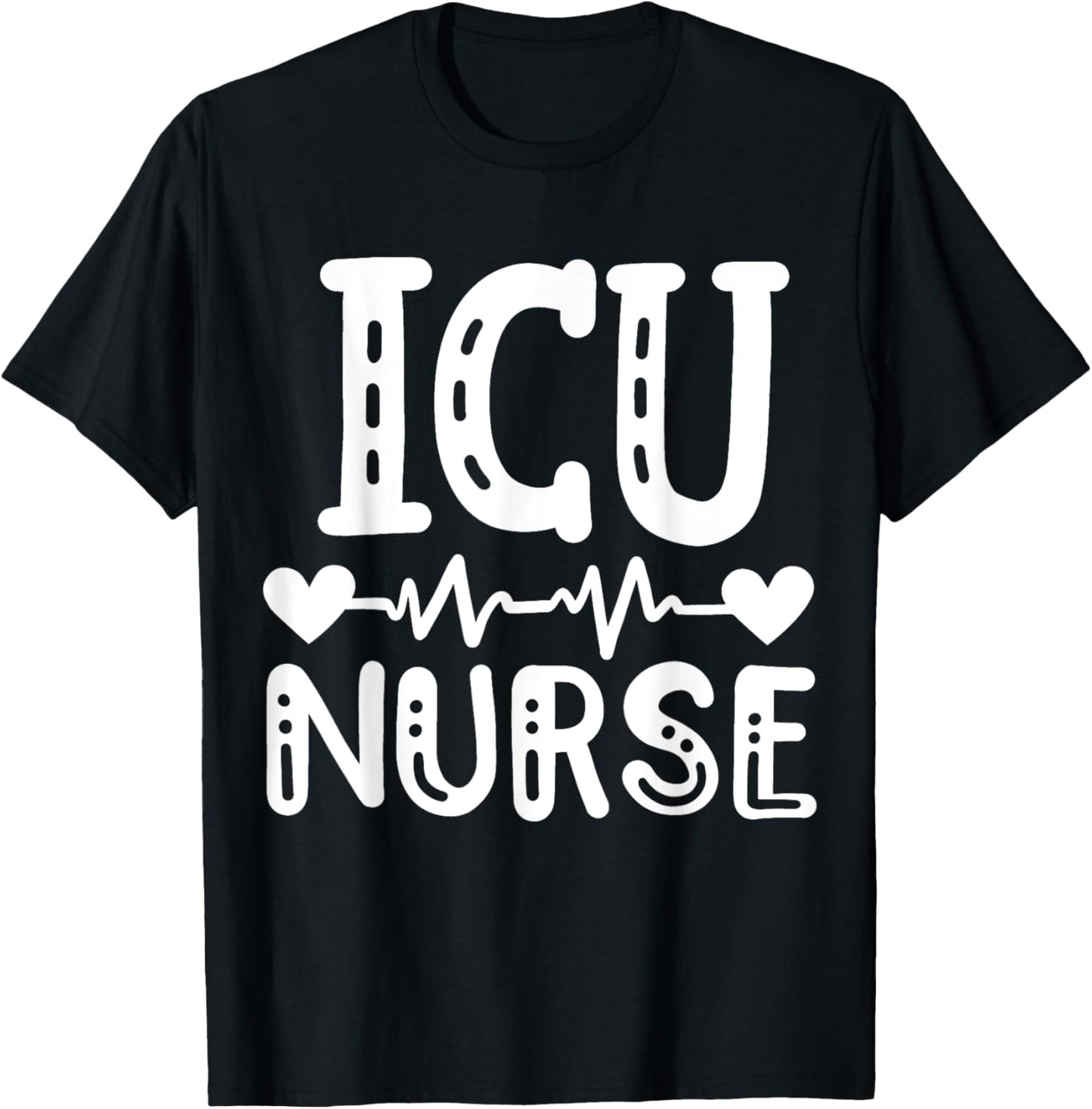Intensive Care Unit Nurse ICU Nurse T-Shirt - T-Shirt | Black