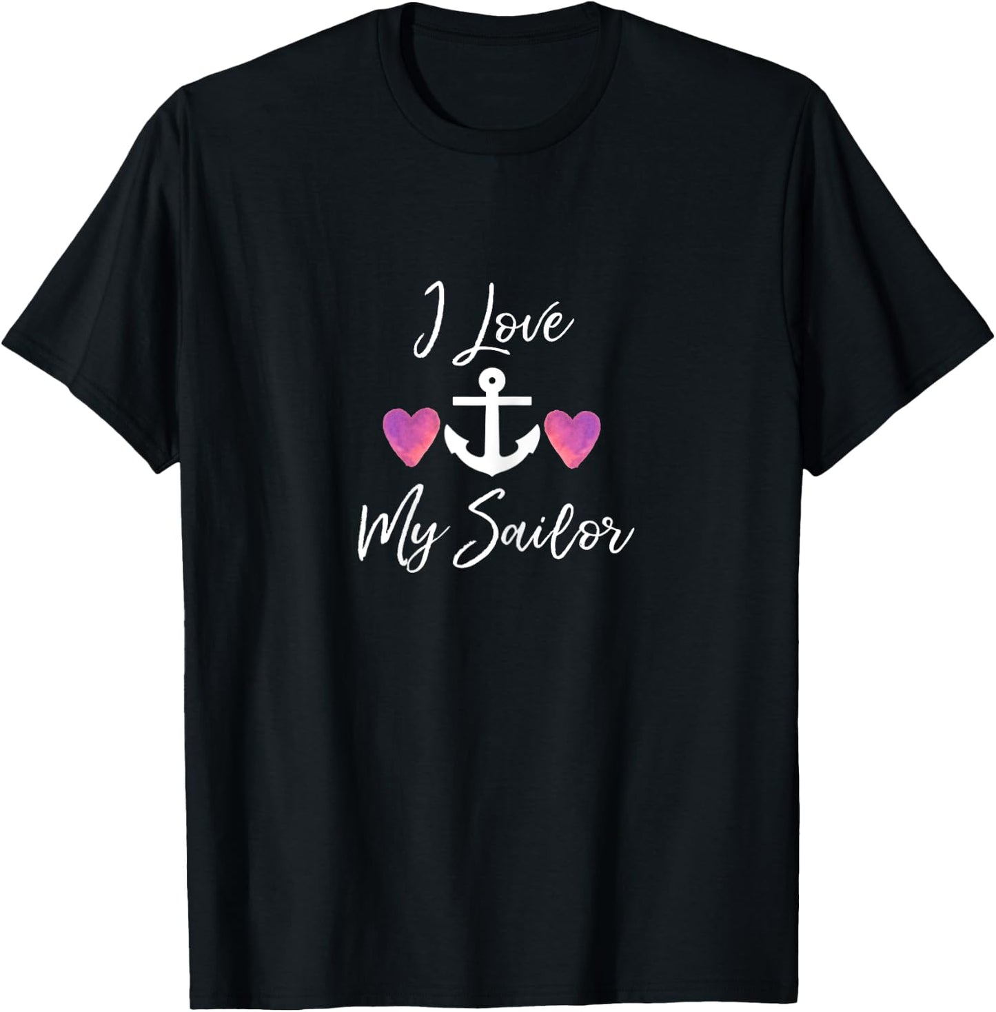 I Love My-Sailor - Navy Military Wife T-Shirt - T-Shirt | Black