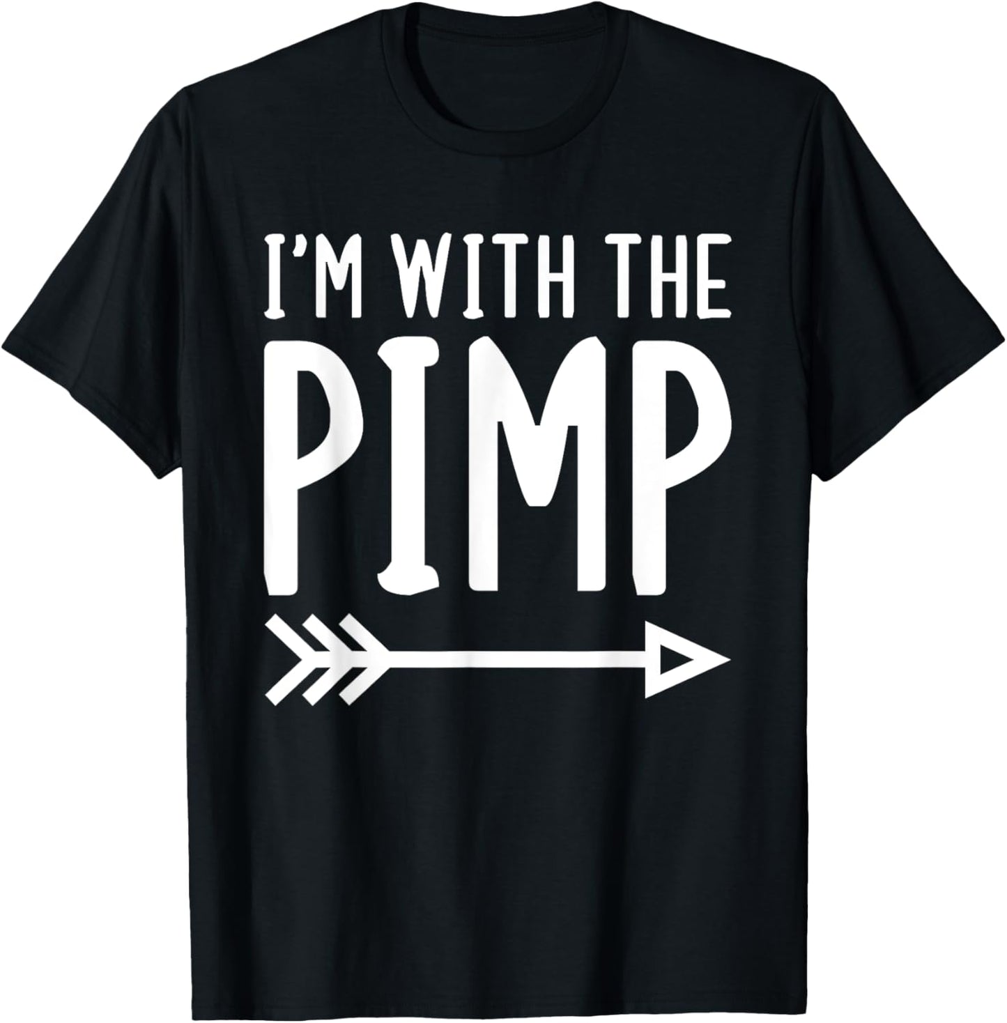 I'm With The Pimp Funny Matching Halloween Couple Costume T-Shirt - T-Shirt | Black
