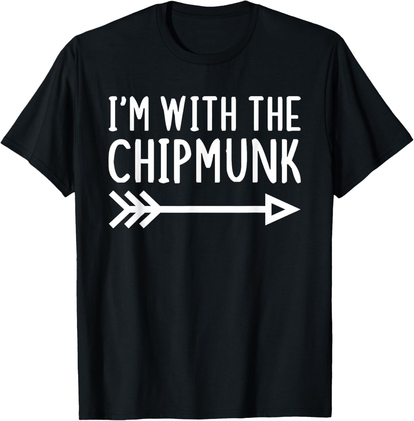 I'm With The Chipmunk Funny Matching Lazy Halloween Costume T-Shirt - T-Shirt | Black