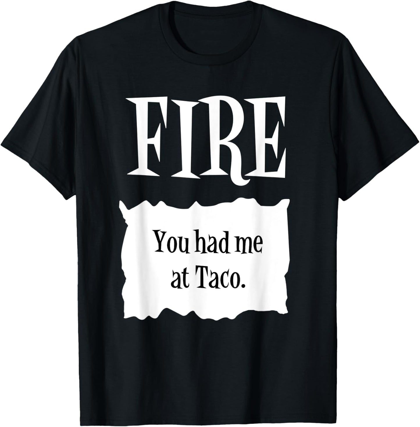 FIRE - Hot Packet Halloween Taco Costume T-Shirt - T-Shirt | Black