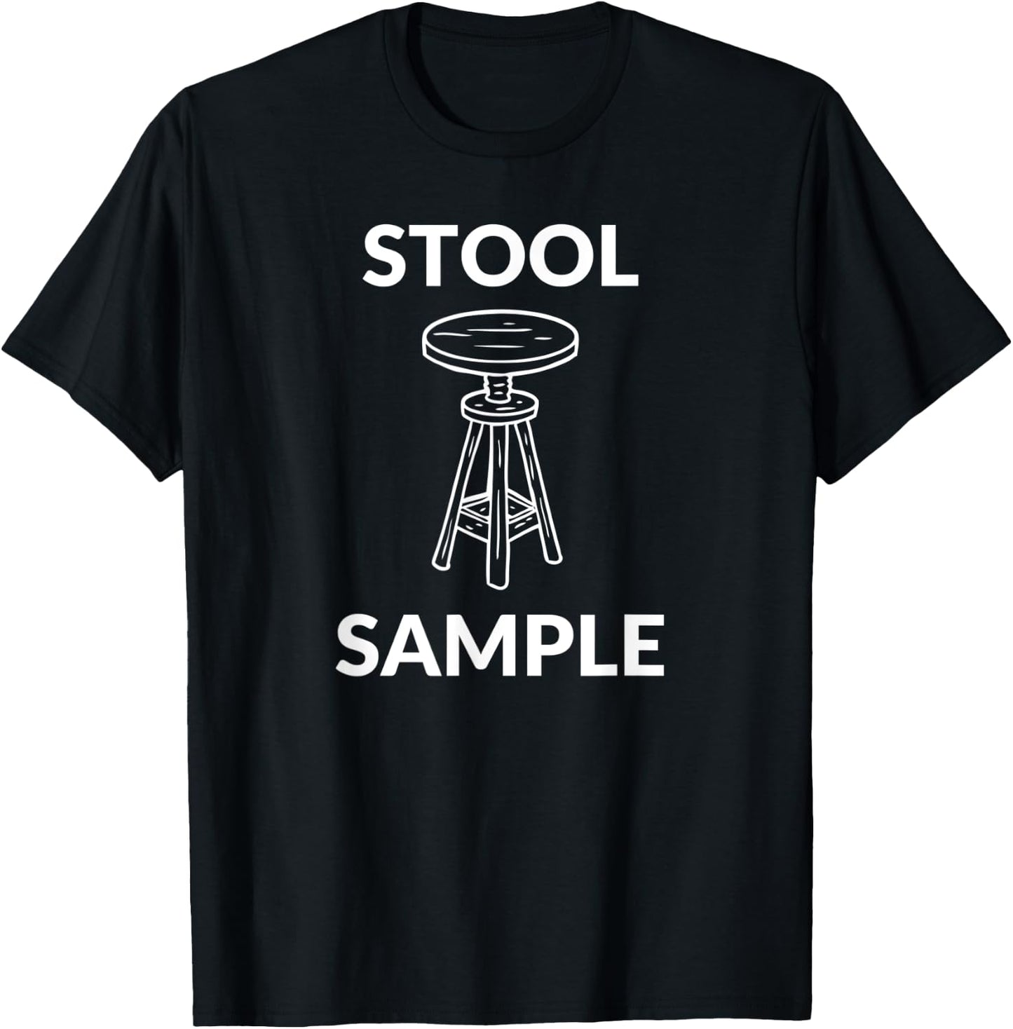 Stool Sample Funny Doctor T-Shirt - T-Shirt | Black