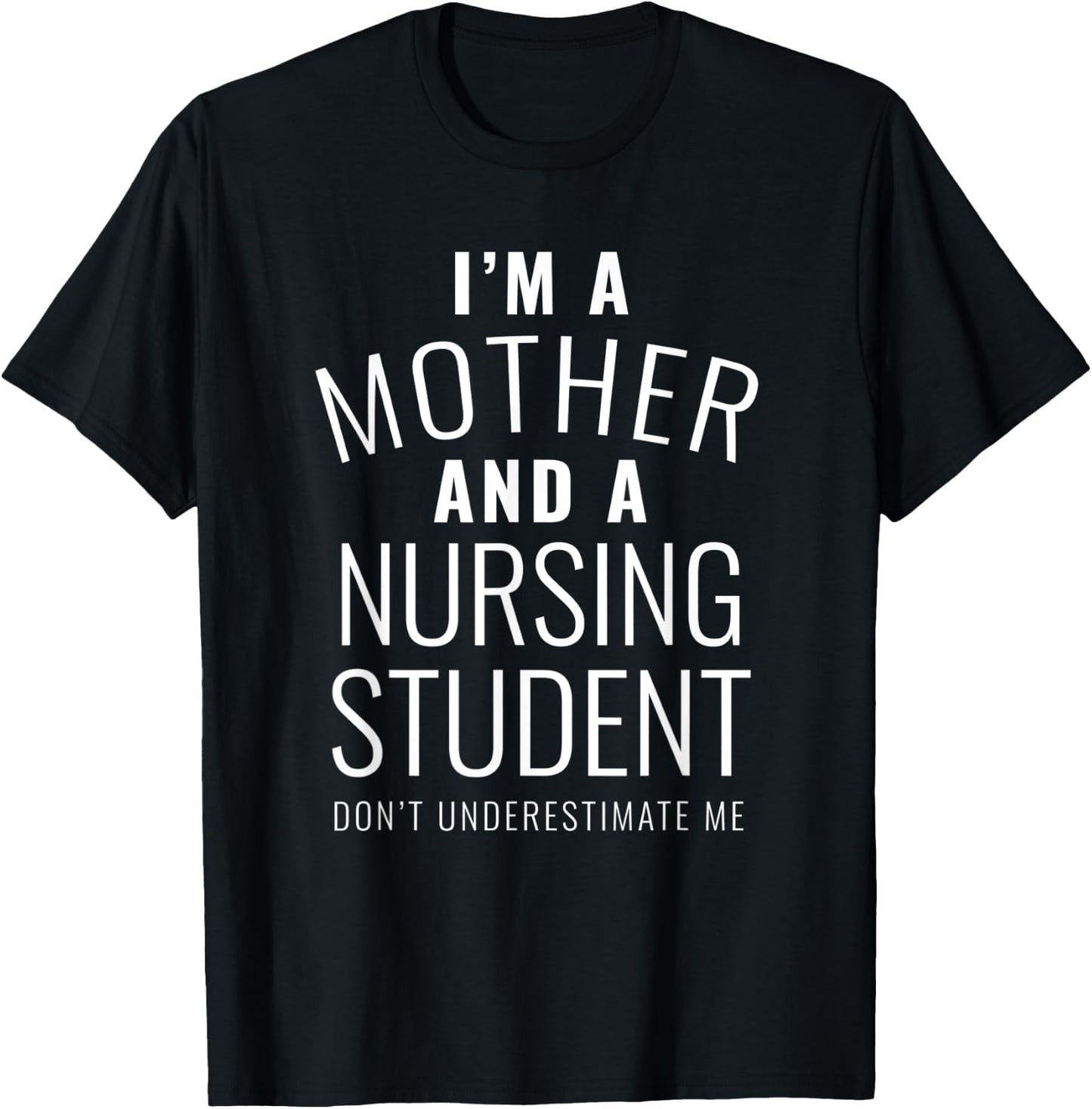 Funny Nursing Student Gift Mom Nursing School Gift Ideas T-Shirt - T-Shirt | Black