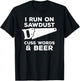 I run on sawdust cuss words & beer - Funny Carpenter T-Shirt - T-Shirt | Black