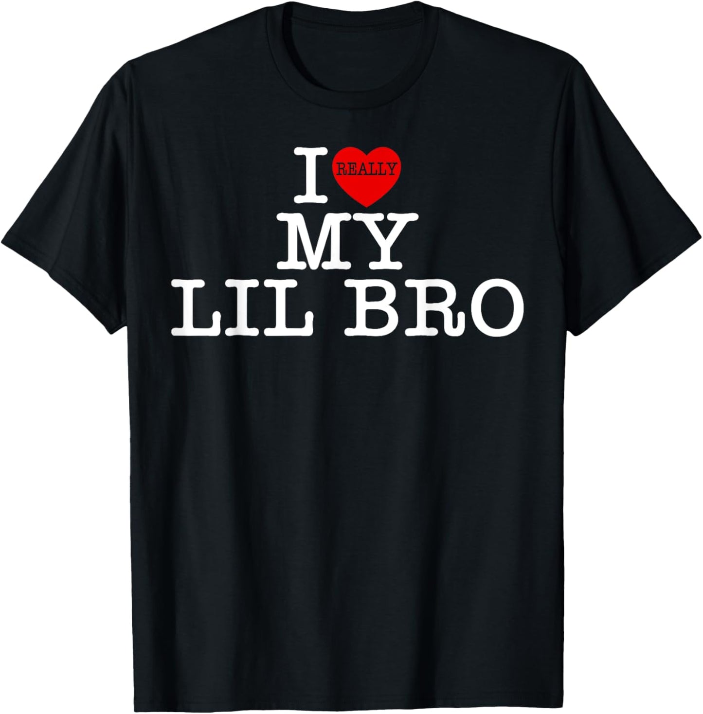 I Love (Heart) My Lil Bro Women Kids Family Matching T-Shirt - T-Shirt | Black