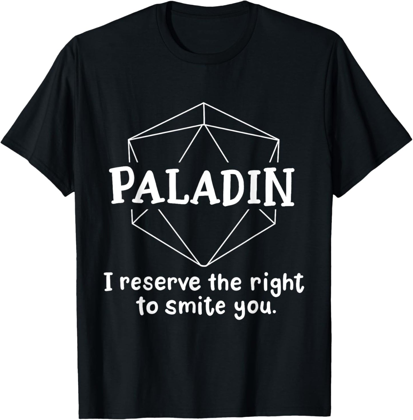 Paladin Funny Character Joke Roleplaying Games RPG Gamer T-Shirt - T-Shirt | Black