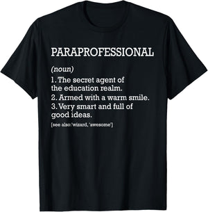 Paraprofessional Job Definition Funny Paraprofessional T-Shirt - T-Shirt | Black