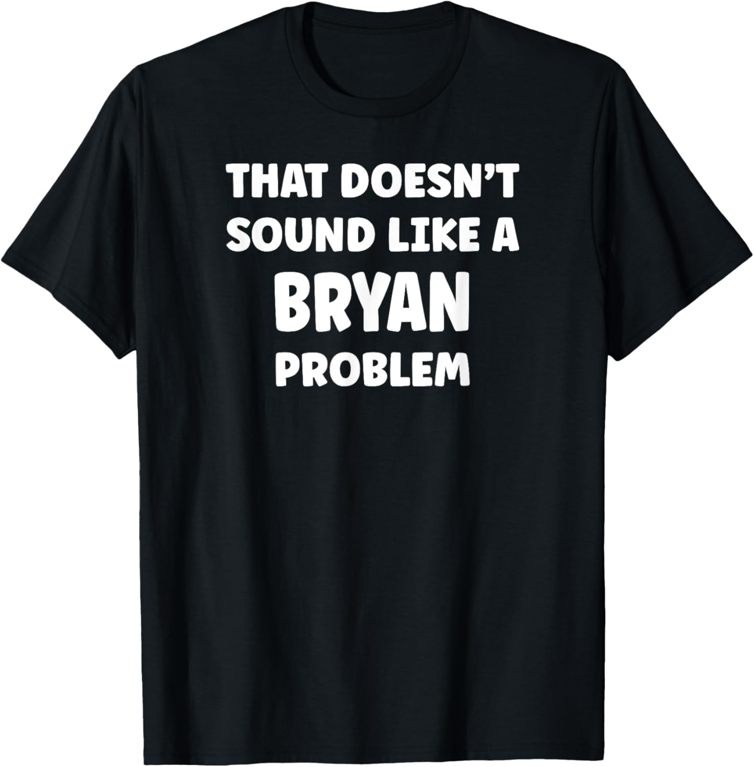 BRYAN Personalized Custom Boys BRYAN Name T-Shirt - T-Shirt | Black