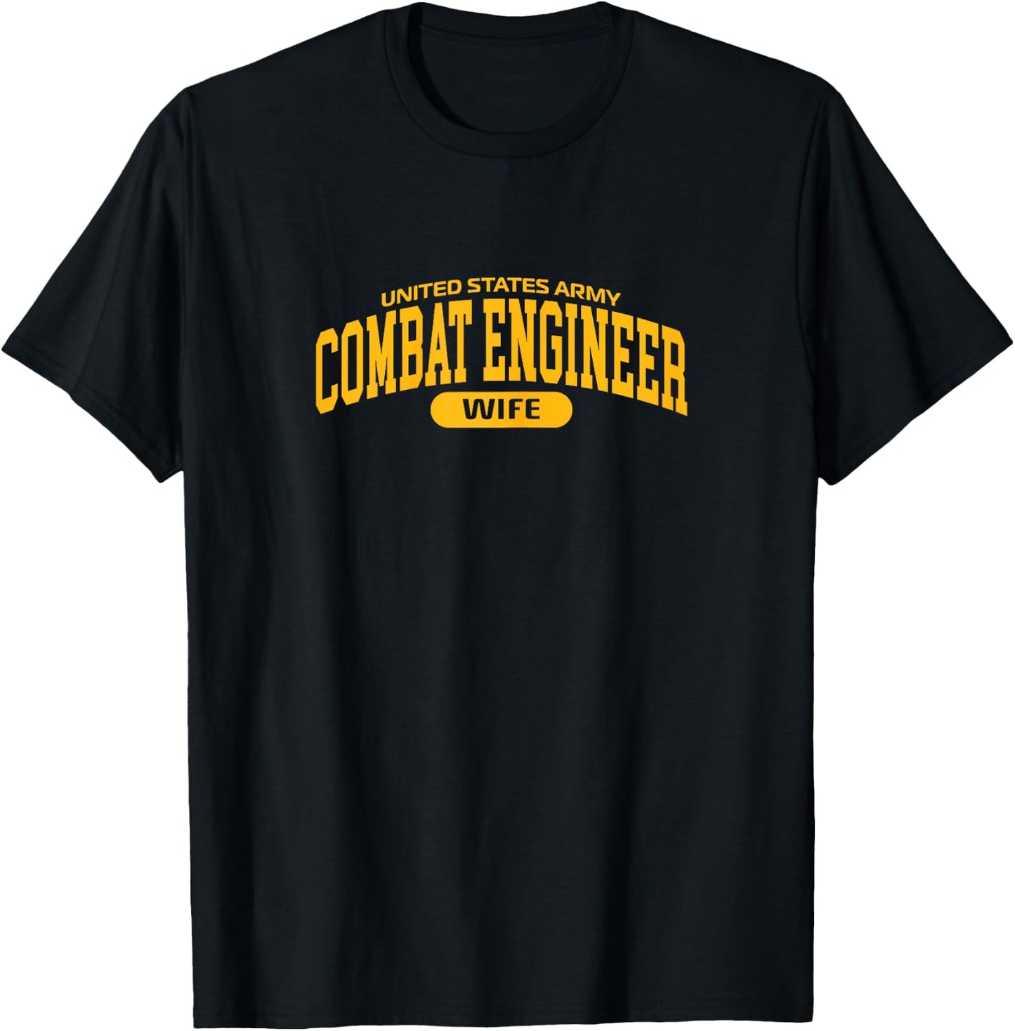Proud Army Combat Engineer Wife T-Shirt - T-Shirt | Black