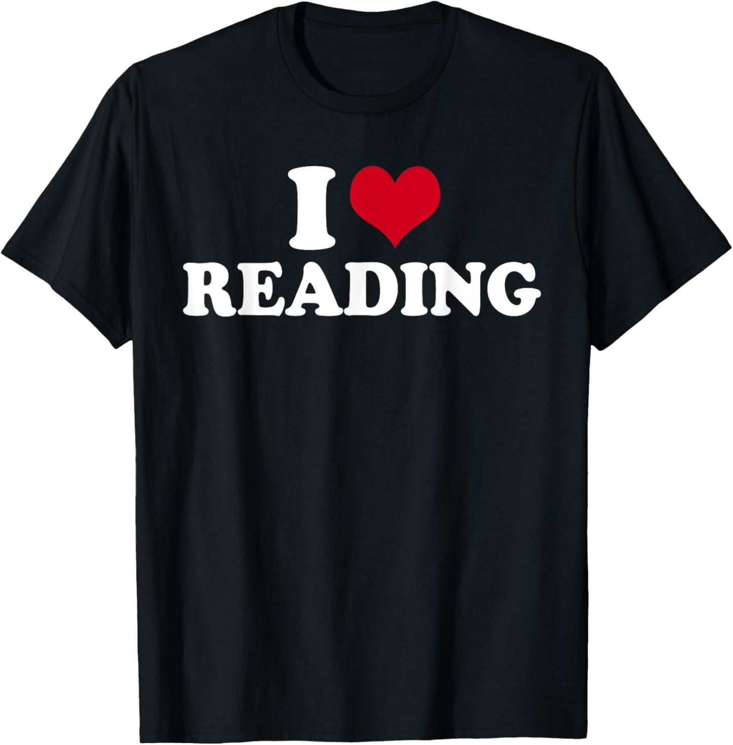 I Love Reading T-Shirt - T-Shirt | Black