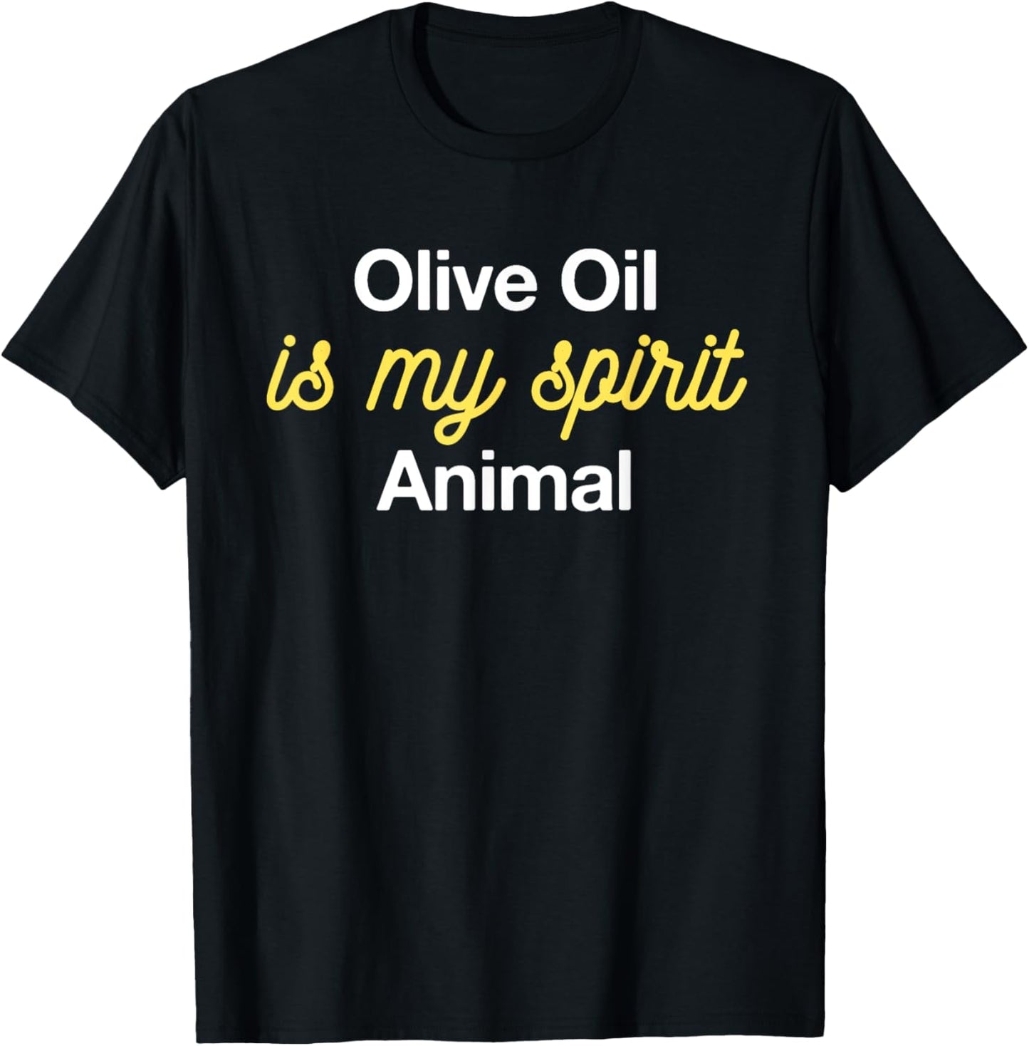 Olive Oil Enthusiast EVOO Lover Vegetarian Oleologist Expert T-Shirt - T-Shirt | Black