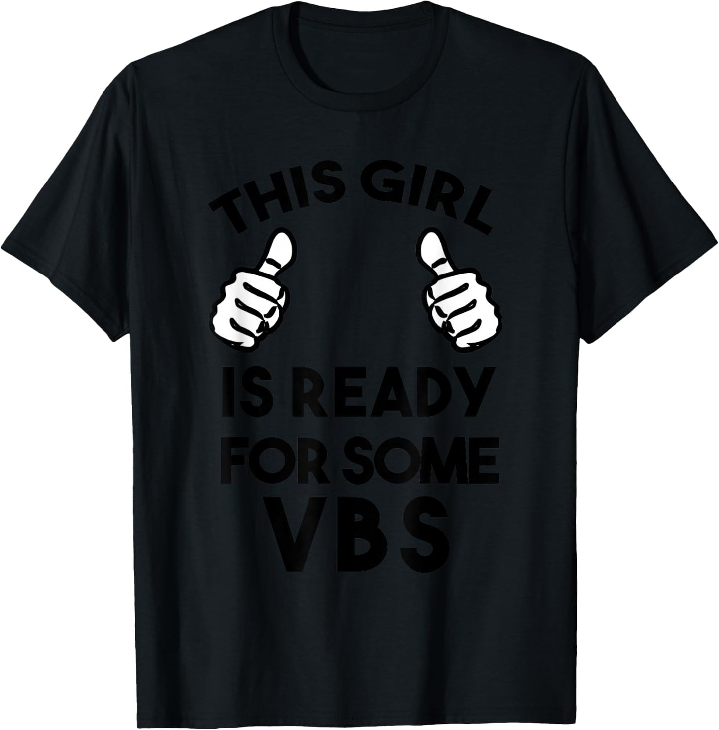 Ready for Vacation Bible School I love VBS Christian Jesus T-Shirt - T-Shirt | Black