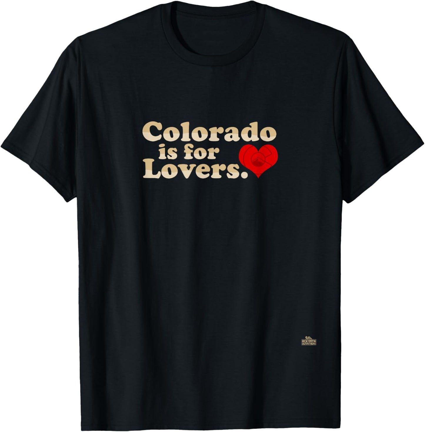 Colorado is for Lovers - Rocky Mountain Outfitters T-Shirt - T-Shirt | Black