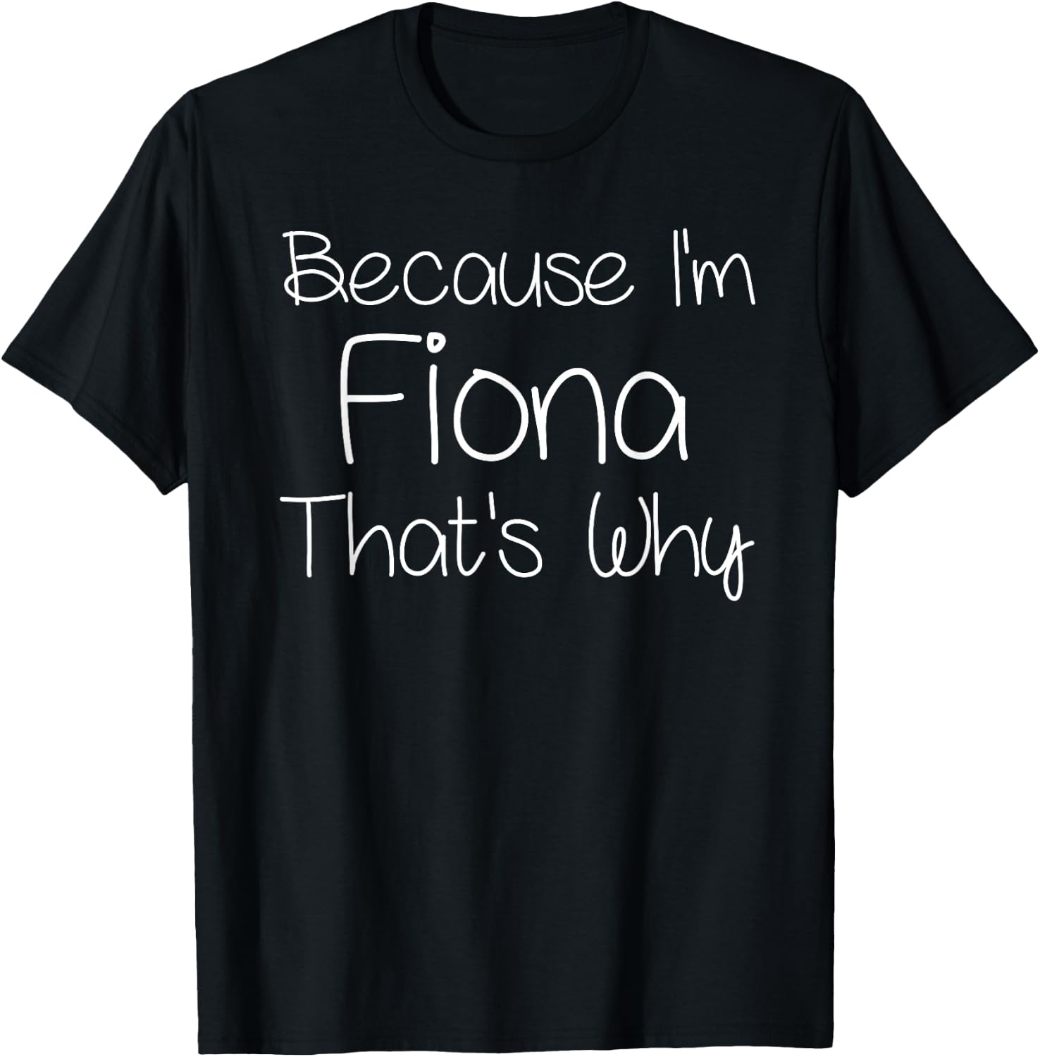 FIONA Funny Personalized Birthday Women Name Gift T-Shirt - T-Shirt | Black
