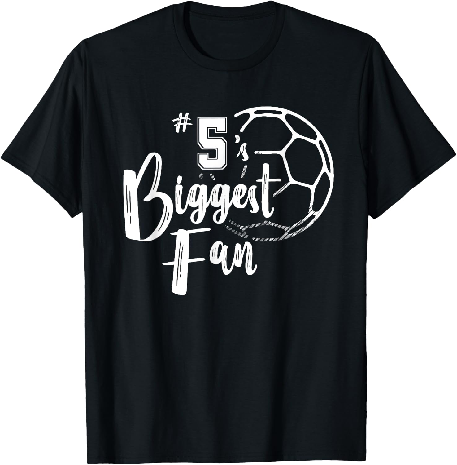 Number 5's Biggest Fan Shirt Soccer Player Mom Dad Family T-Shirt - T-Shirt | Black