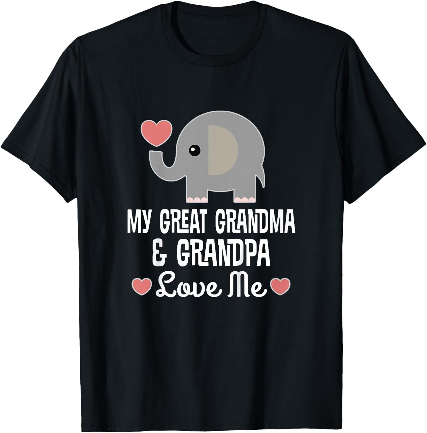 My Great Grandma and Great Grandpa Love Me T-Shirt - T-Shirt | Black