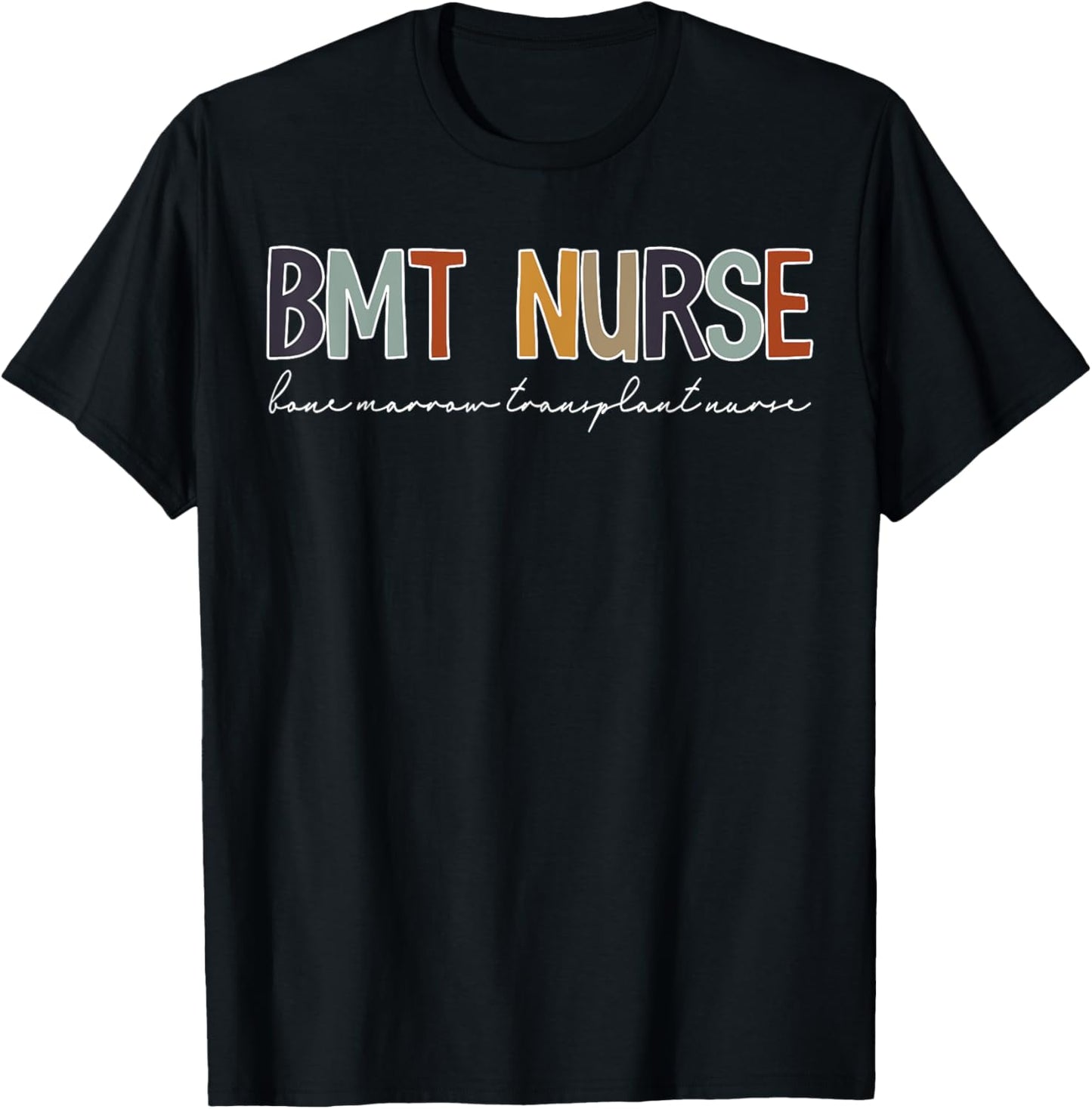 Retro BMT Nurse Bone Marrow Transplant Registered RN Nursing T-Shirt - T-Shirt | Black