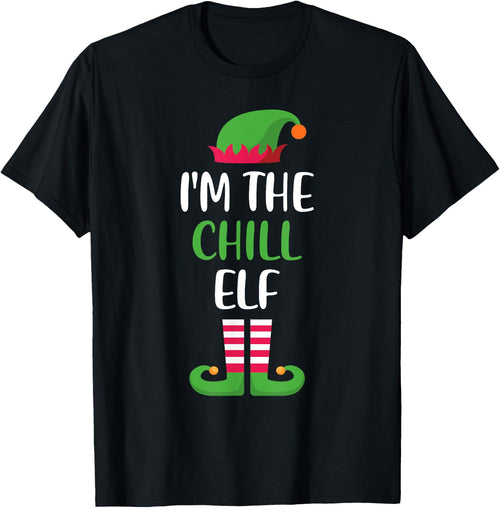 I'm The Chill Elf Matching Family Group Christmas
