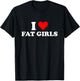 I Love Fat Girls T-Shirt - T-Shirt | Black