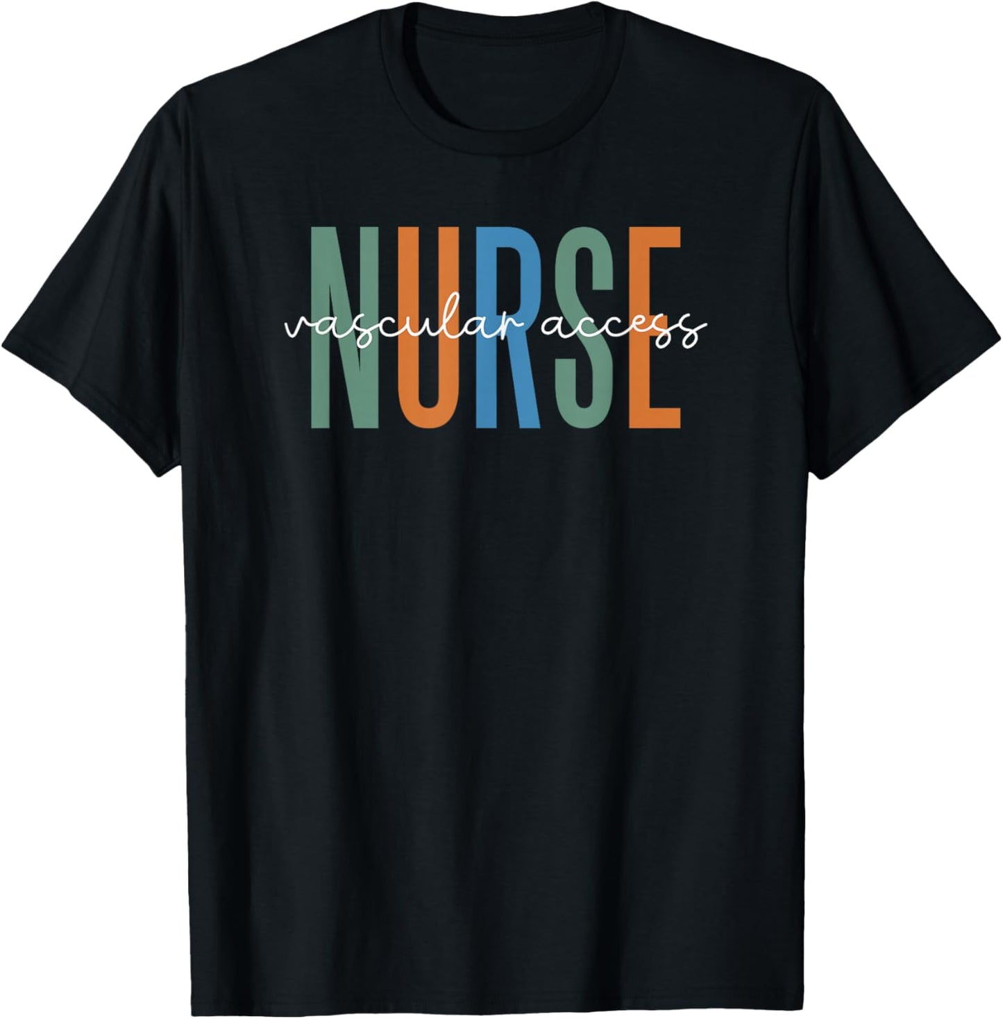 Vascular Access Nurse RN Appreciation T-Shirt - T-Shirt | Black