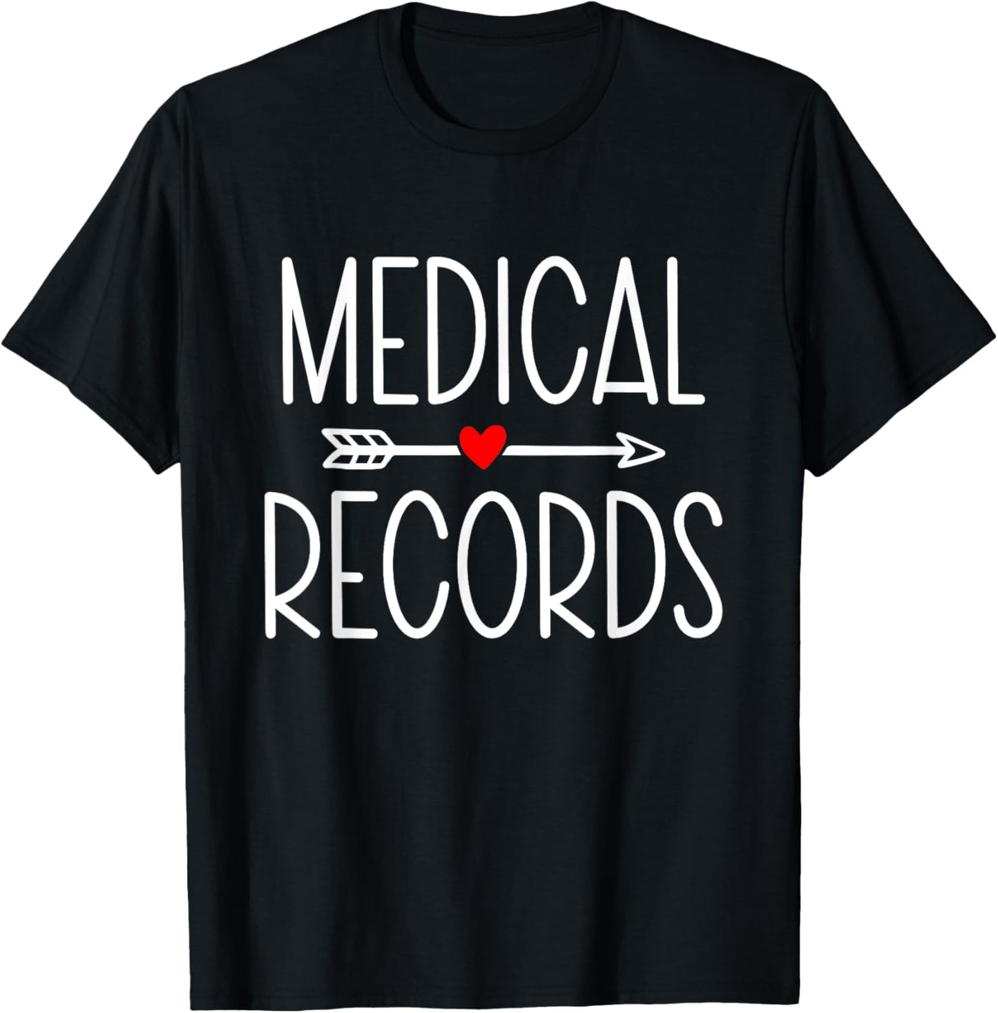 Medical Records Cool Design Appreciation Week Healthcare T-Shirt - T-Shirt | Black