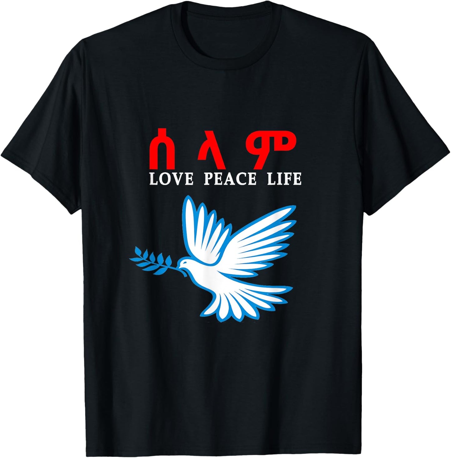 Eritrea Ethiopia selam love peace T-Shirt - T-Shirt | Black