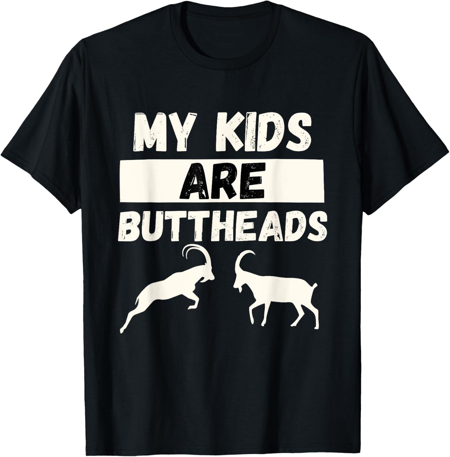 My Kids Are Goats - Funny Goat Mom & Goat Lover Farming Gift T-Shirt - T-Shirt | Black