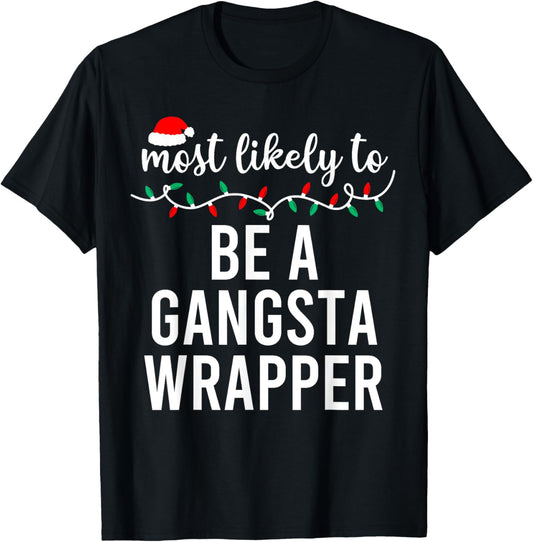 Most Likely To Christmas Shirt Matching Family Pajamas Funny T-Shirt - T-Shirt | Black