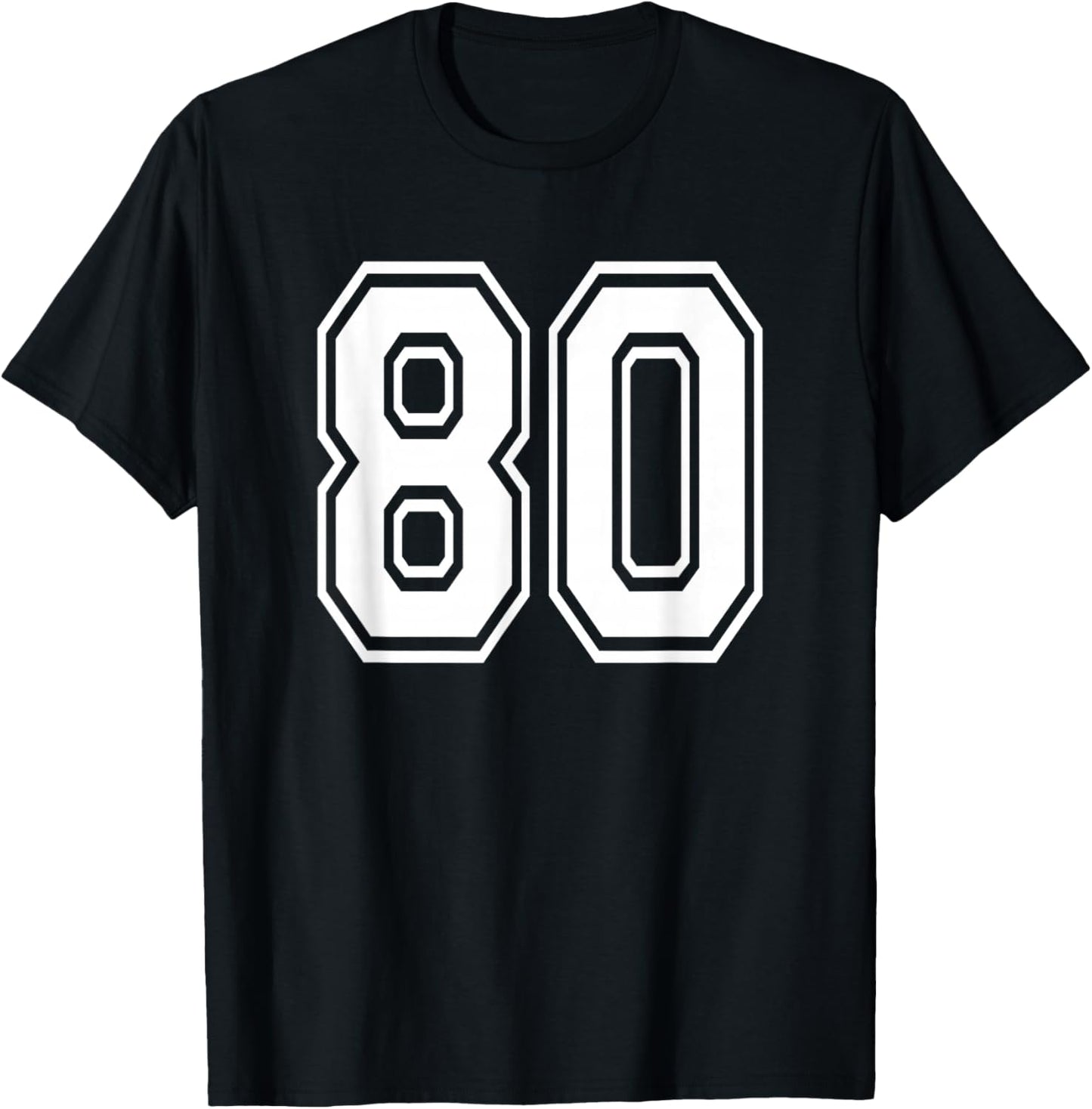 Number 80 80th Birthday Gift Player Team Numbered Jersey T-Shirt - T-Shirt | Black