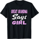 Great Grandma Says Girl Cool Pink Gender Reveal Announcement T-Shirt - T-Shirt | Black