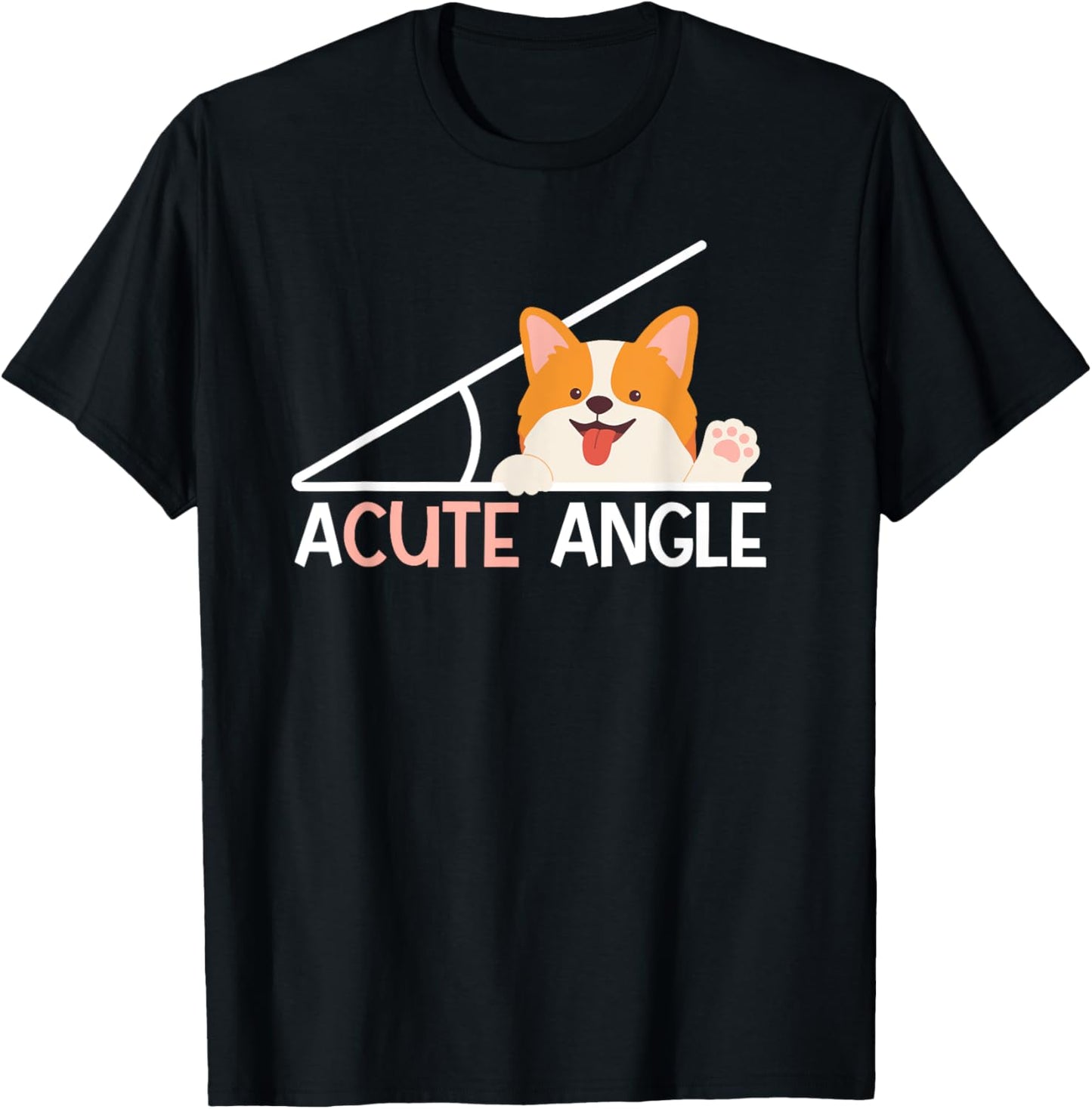 Acute Angle Math Teacher Joke For Geometry Trigonometry T-Shirt - T-Shirt | Black