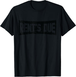 Rent's Due Funny New Adult 18th Birthday T-Shirt - T-Shirt | Black