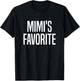 Mimi's Favorite Grandchild T-Shirt - T-Shirt | Black