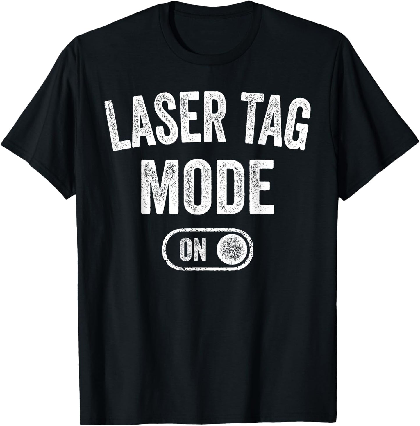 Laser Tag Mode On Funny Laser Tag Player Gift Instructor T-Shirt - T-Shirt | Black