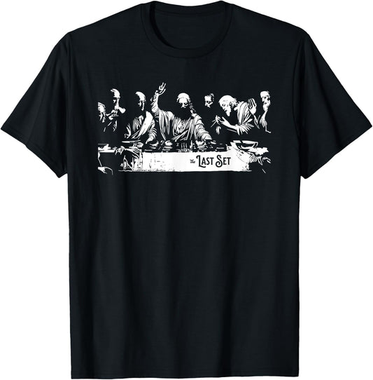 The Last Set Jesus DJ Festival Music Rave Season T-Shirt - T-Shirt | Black