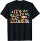 Back To School It's Beautiful Day For Learning Teachers Kids T-Shirt - T-Shirt | Black