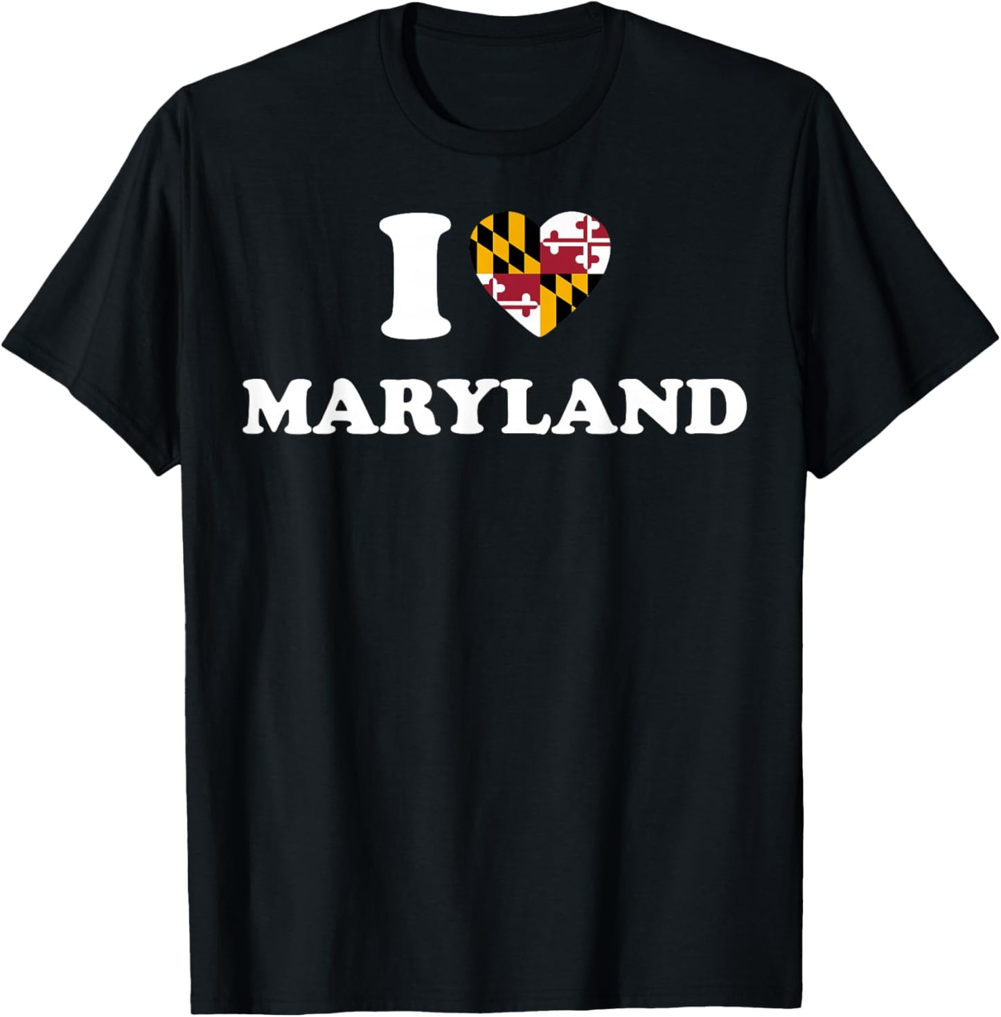 I Love Maryland Shirt I Heart Maryland Flag T-Shirt - T-Shirt | Black