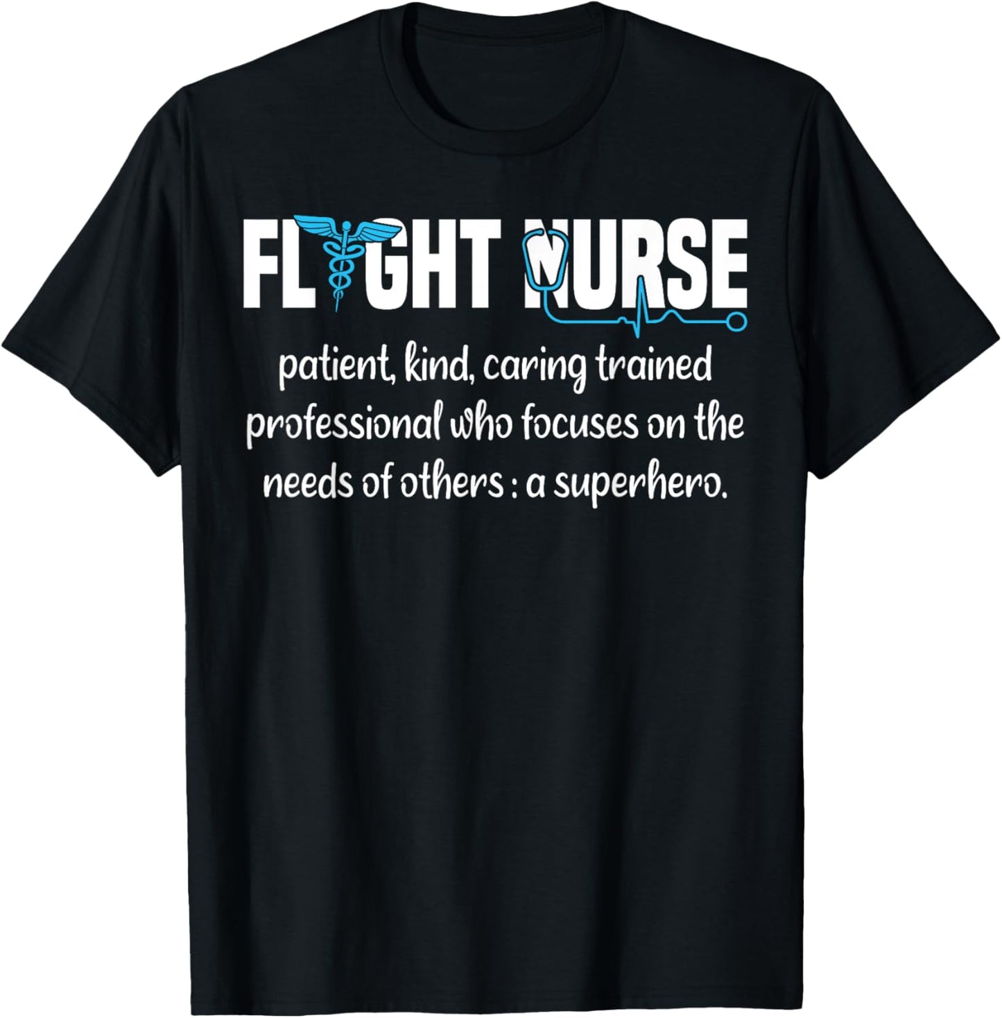Flight Nurse Definition T-Shirt - T-Shirt | Black