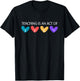 TVI Teaching Is an Act of Love Simulated Braille Teacher T-Shirt - T-Shirt | Black