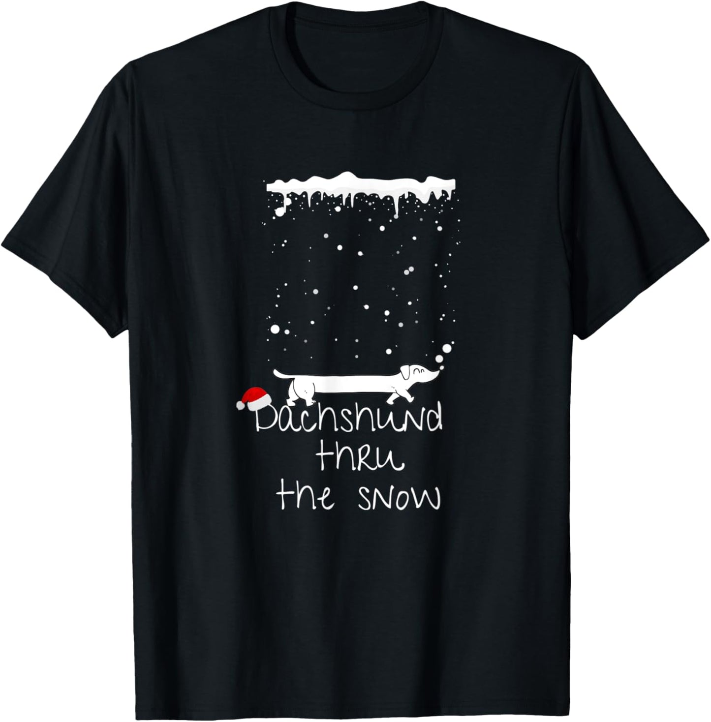 Cute Christmas Dog, Dachshund thru the snow T-Shirt - T-Shirt | Black