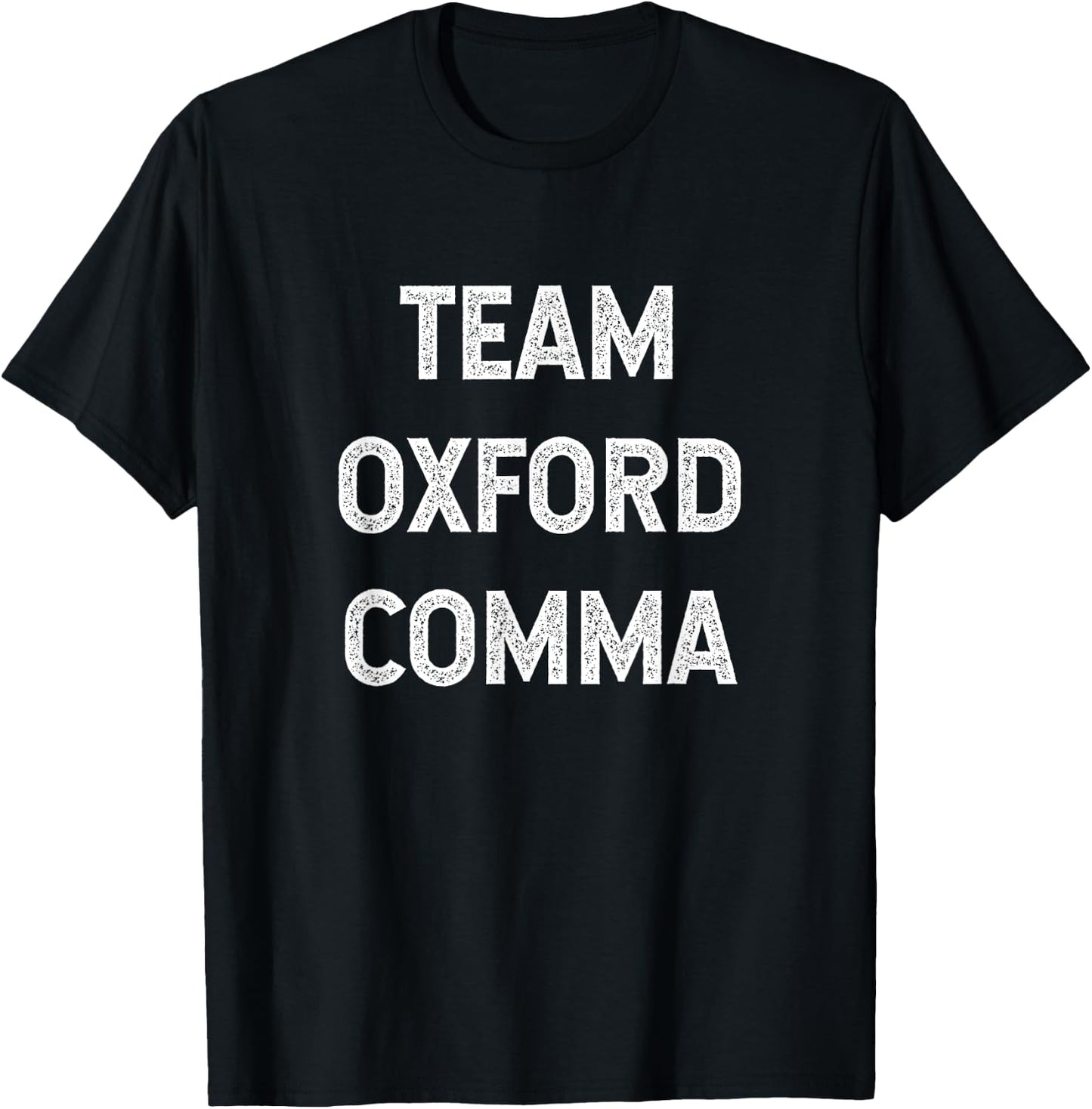 Team Oxford Comma - English Majors and Teachers Women Girls Kids T-Shirt - T-Shirt | Black