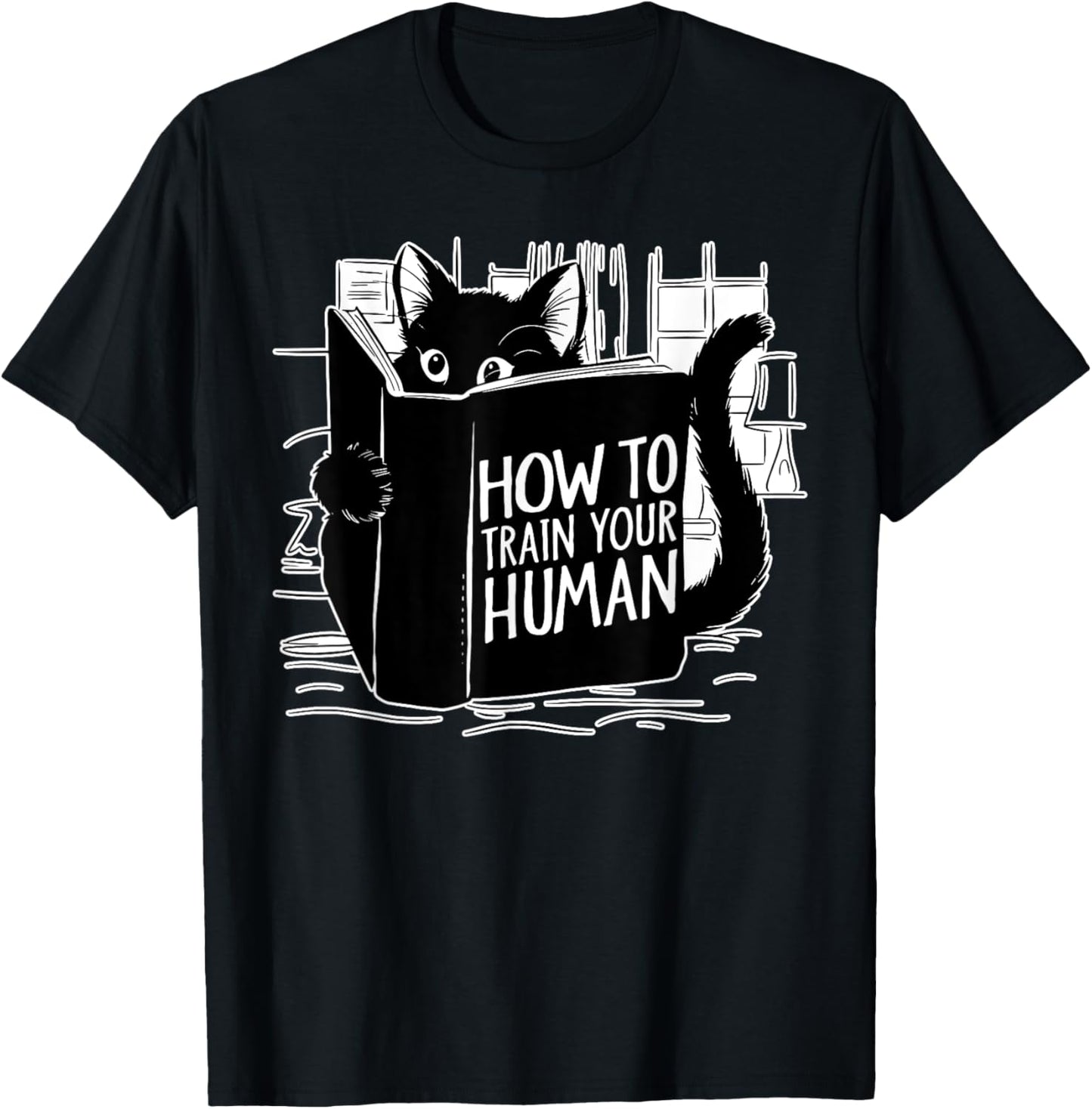 Cat Reading How to Train Your Human Funny T-Shirt - T-Shirt | Black