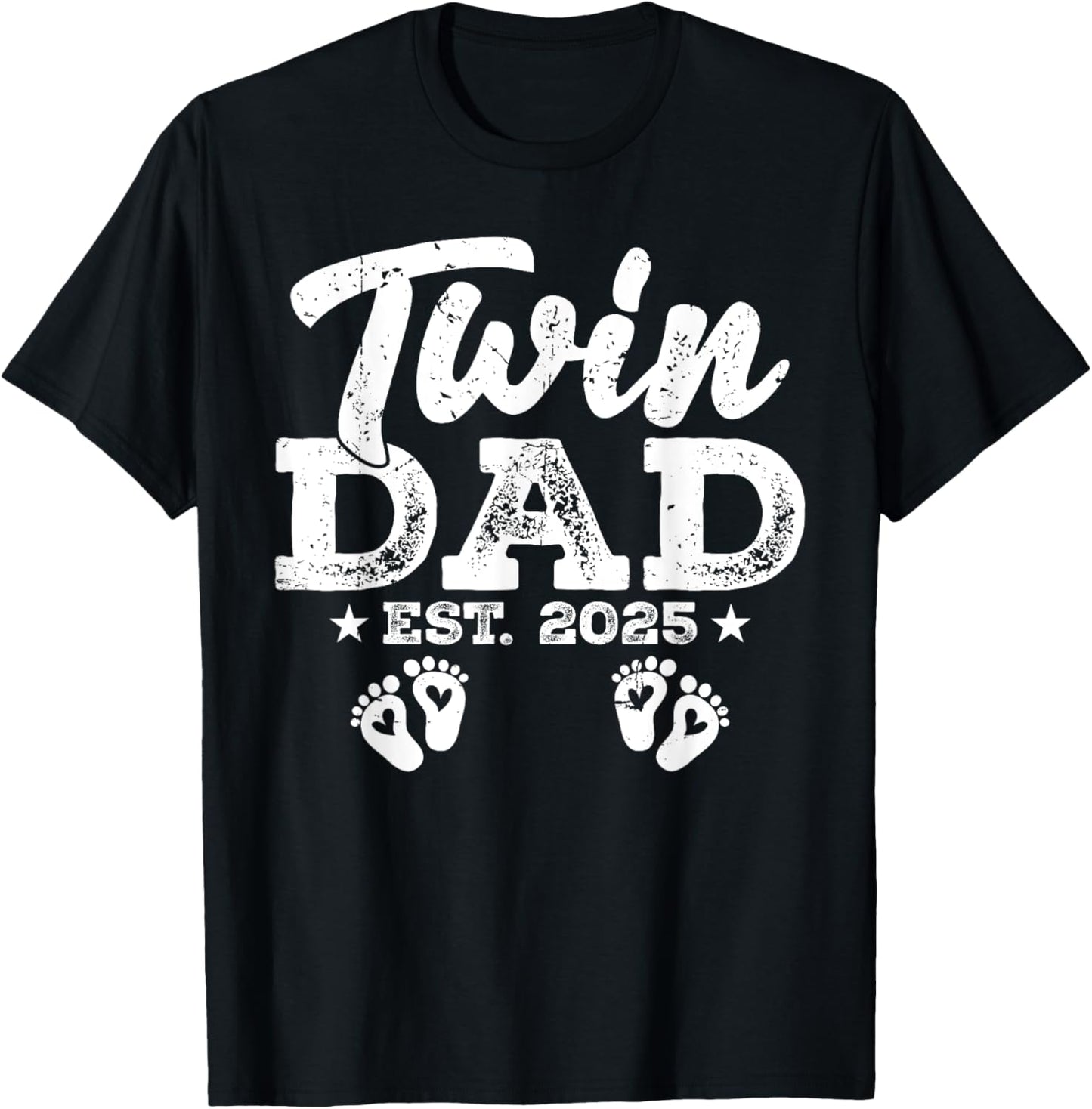 Funny Twin Dad Est. 2025 Daddy Happy Fathers Day Men Guys T-Shirt - T-Shirt | Black