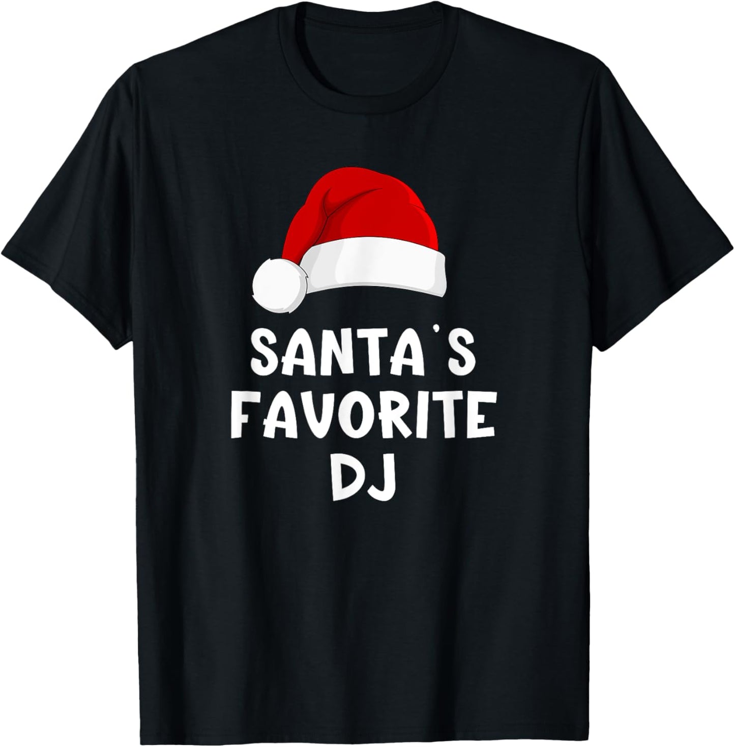 Christmas Santa's Favorite DJ Funny Xmas Deejay Disc Jockey T-Shirt - T-Shirt | Black
