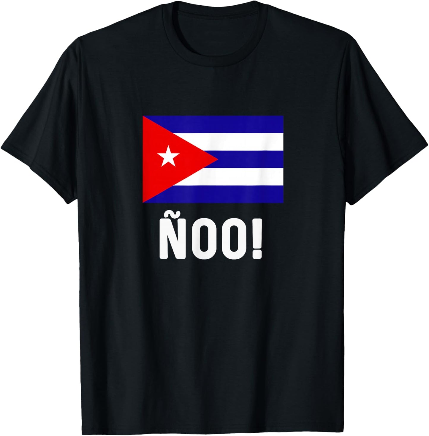 Cuban Flag Map Souvenir Slang Saying ñoo! Cubano Cuba T-Shirt - T-Shirt | Black