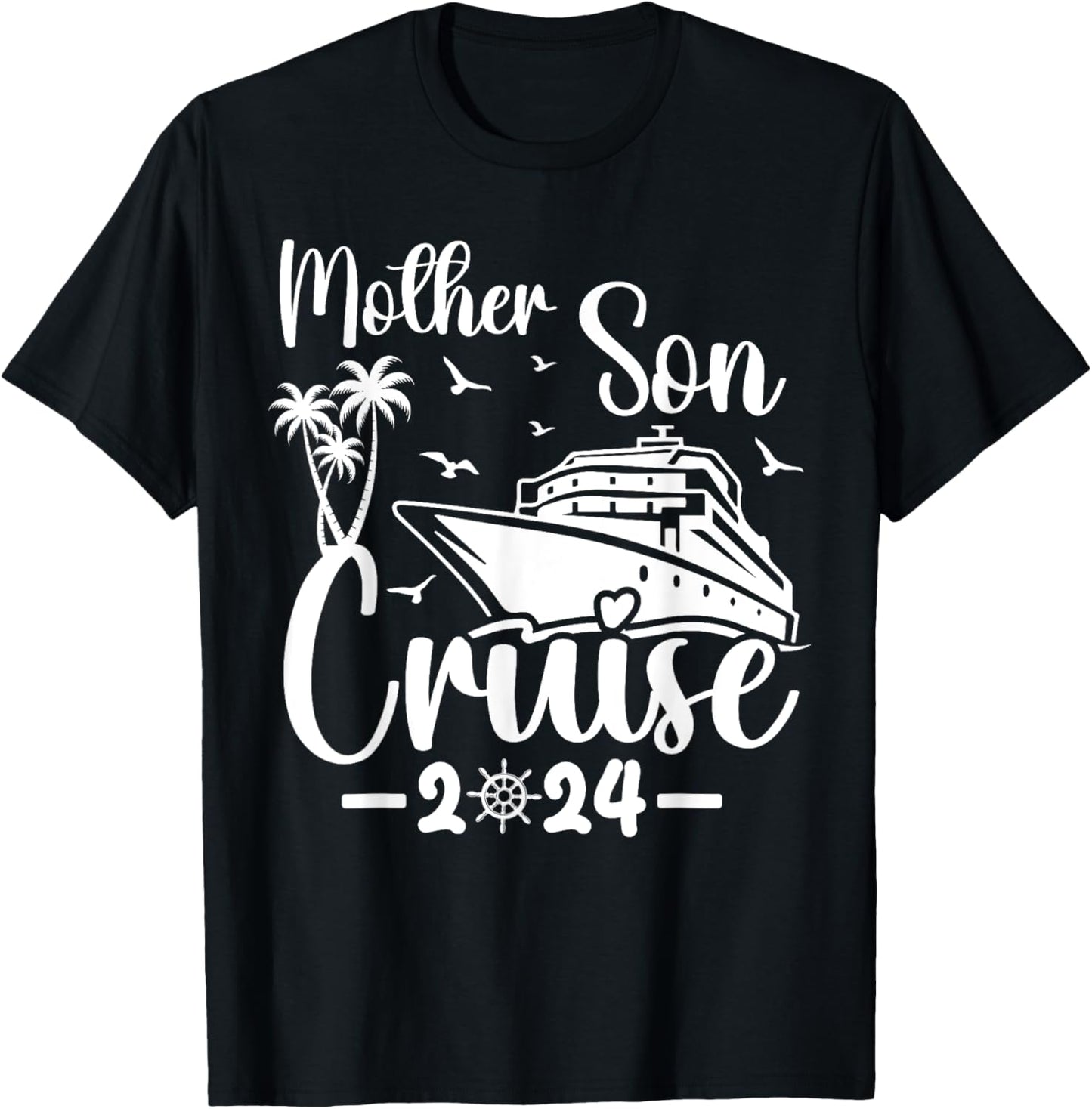 Mother Son Cruise 2024 Family Mom Son Matching Vacation Trip T-Shirt - T-Shirt | Black