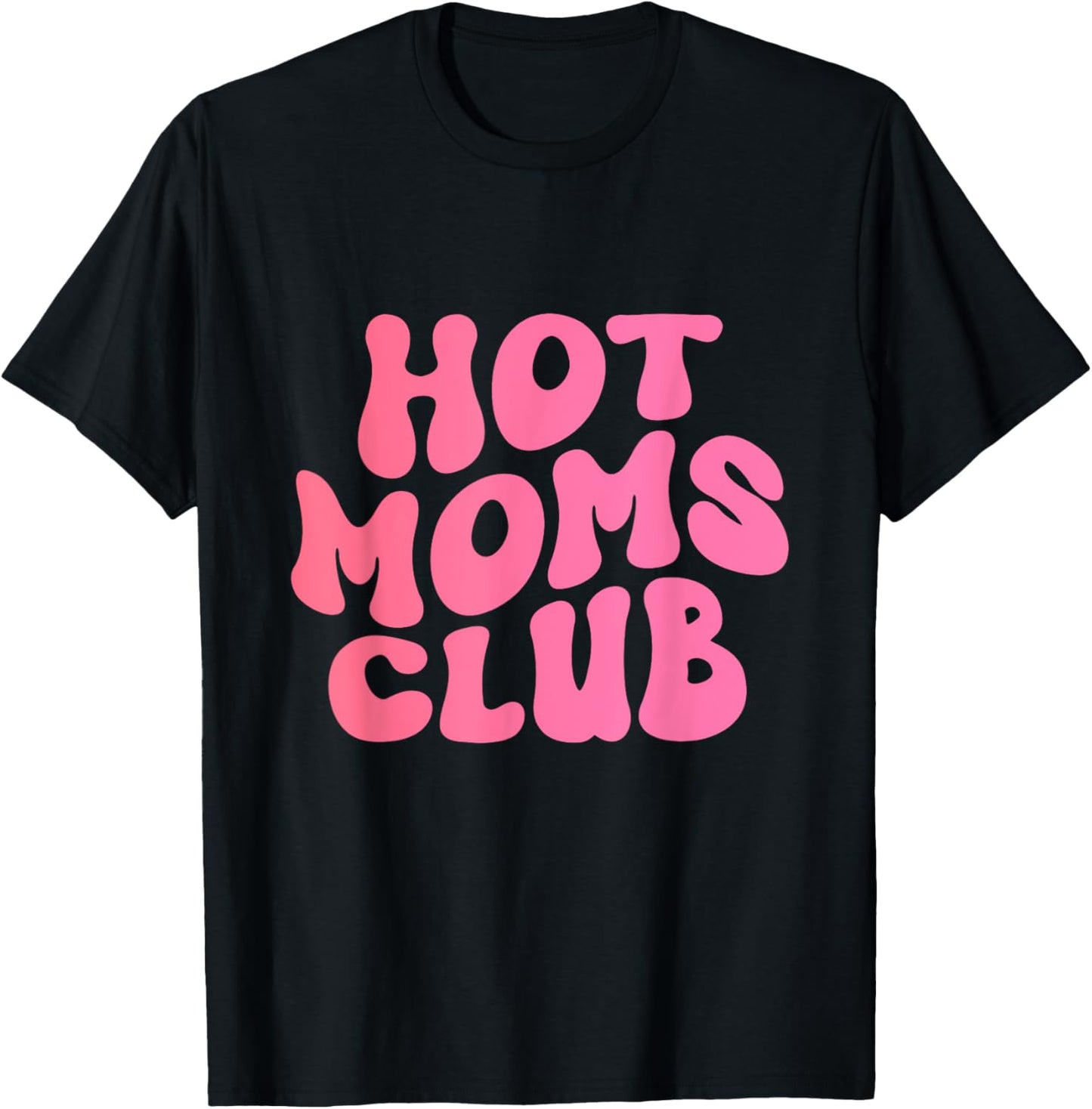 Retro Hot Mom Club Groovy T-Shirt - T-Shirt | Black