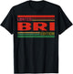 BRI Limited Edition Shirt BRI Name Personalized T-Shirt - T-Shirt | Black